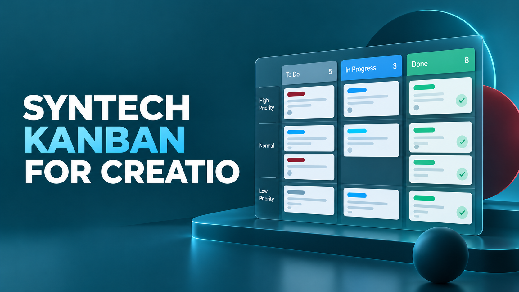 Syntech Kanban for Creatio: полный гайд по настройке доски